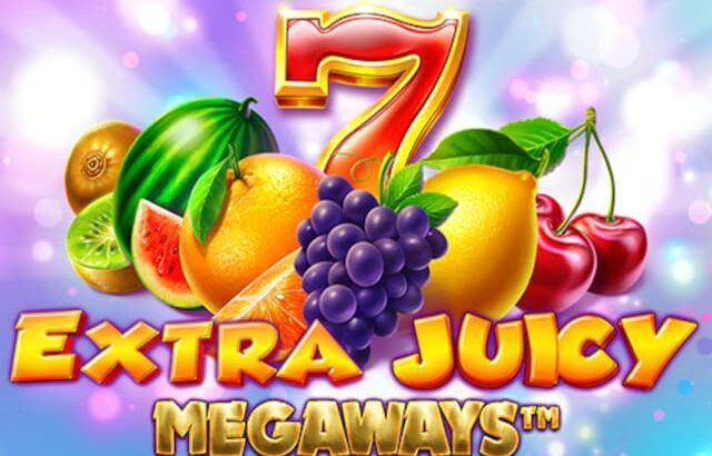 Trik Terbaru dan Tergacor untuk Maxwin di Slot Pragmatic Mudah Menang Extra Juicy Megaways